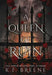 A Queen of Ruin