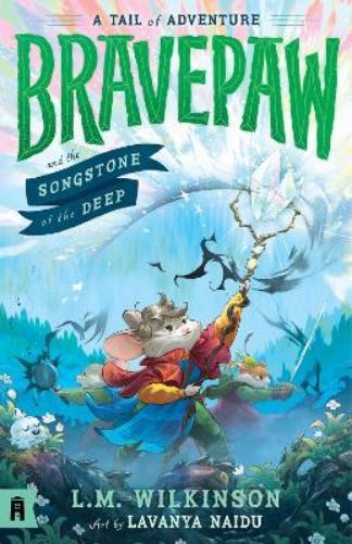 Bravepaw and the Songstone of the Deep: Bravepaw 4