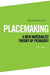 Placemaking