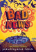 Bad News