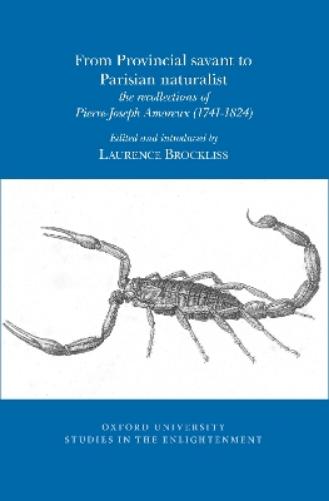 From Provincial savant to Parisian naturalist