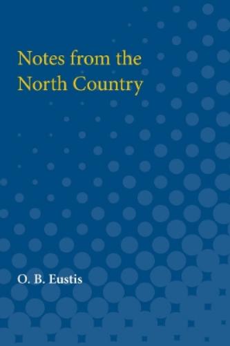 Notes from the North Country