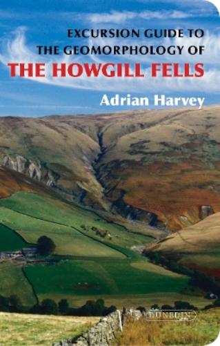 Excursion Guide to the Geomorphology of the Howgill Fells