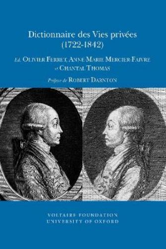 Dictionnaire des Vies privées (1722-1842)