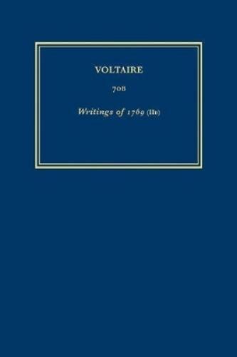 Œuvres complètes de Voltaire (Complete Works of Voltaire) 70B