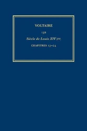 Œuvres complètes de Voltaire (Complete Works of Voltaire) 13B