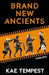 Brand New Ancients