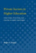 Private Sectors in Higher Education