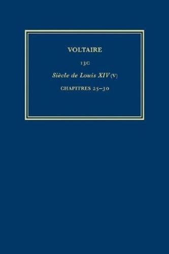 Œuvres complètes de Voltaire (Complete Works of Voltaire) 13C