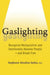 Gaslighting
