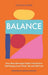 Balance - How Neurodivergent Adults Can Nurture Well-Being Across Work, Life and Self-Care