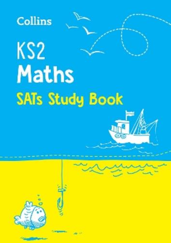 KS2 Maths SATs Study Book