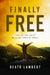 Finally Free