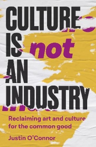 Culture is Not an Industry