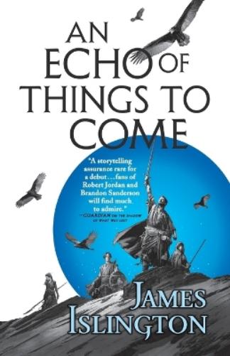 An Echo of Things to Come