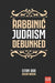 Rabbinic Judaism Debunked