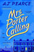 Mrs Porter Calling