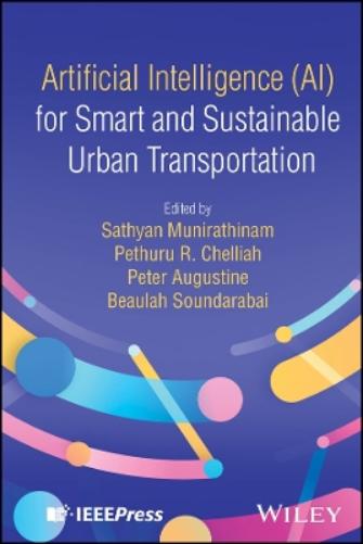 Artificial Intelligence (AI) for Smart and Sustainable Urban Transportation