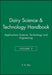 Dairy Science and Technology Handbook, Volume 3