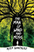 The Man of Wind and Moss