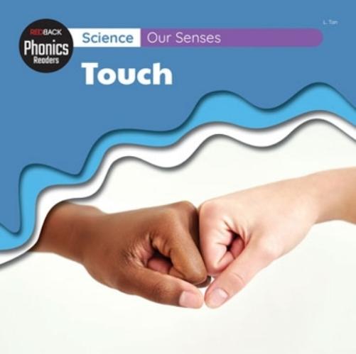 Science: Our Senses - Touch
