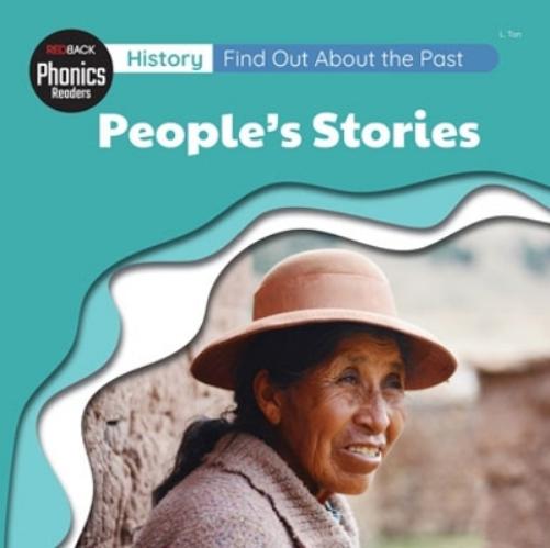 History: Find Out About The Past - People's Stories