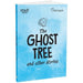 The Ghost Tree and Other Stories