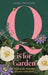 Q is for Garden