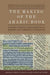 The Making of the Arabic Book, Volume 2