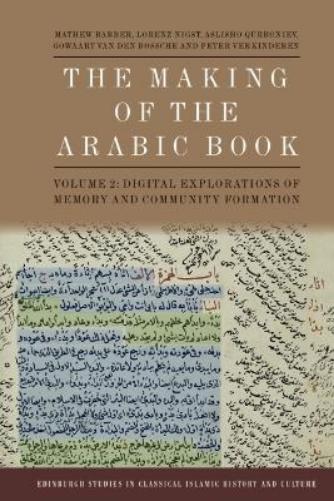 The Making of the Arabic Book, Volume 2