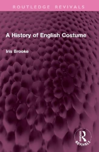 A History of English Costume