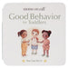 Moms on Call Good Behavior for Toddlers