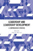 Leadership and Leadership Development