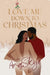 Love Me Down to Christmas
