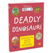 Deadly Dinosaurs