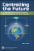 Controlling the Future - Controlling Nonindustrial Processes