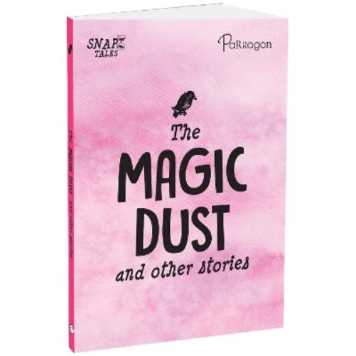 The Magic Dust and Other Stories