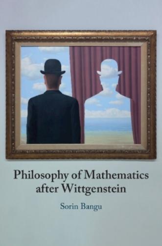 Philosophy of Mathematics after Wittgenstein