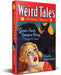WEIRD TALES: The Unique Magazine (Volume 2)