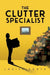 The Clutter Specialist