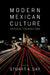 Modern Mexican Culture