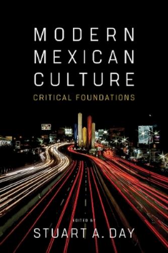 Modern Mexican Culture