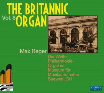 The Britannic Organ - Volume 8