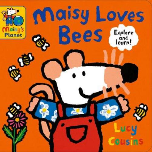 Maisy Loves Bees