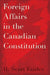 Foreign Affairs in the Canadian Constitution