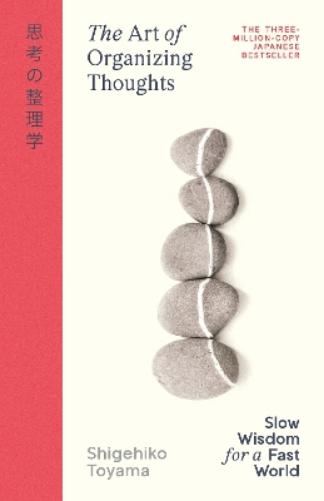 The Art of Organizing Thoughts