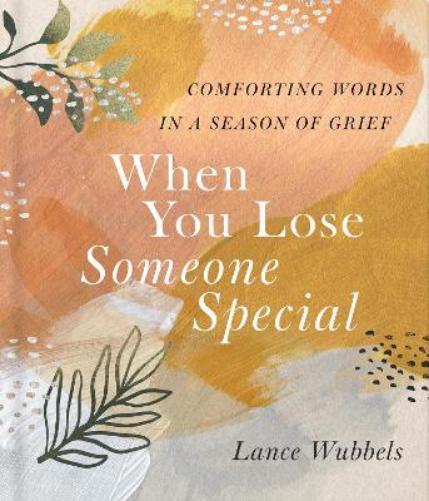 When You Lose Someone Special