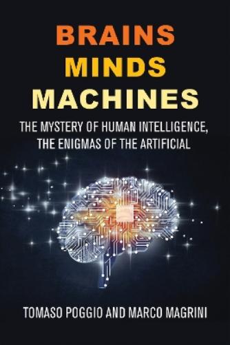 Brains Minds Machines