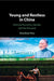 Young and Restless in China
