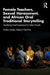 Female Teachers, Sexual Harassment, and African Oral Traditional Storytelling